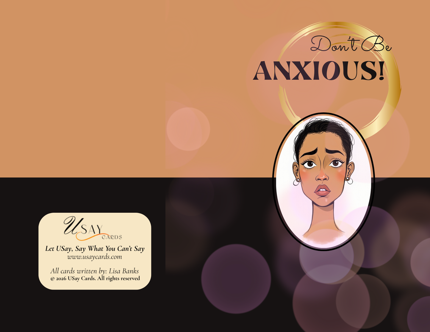 Don't Be Anxious (Woman — Deep Tone) (Physical Card)