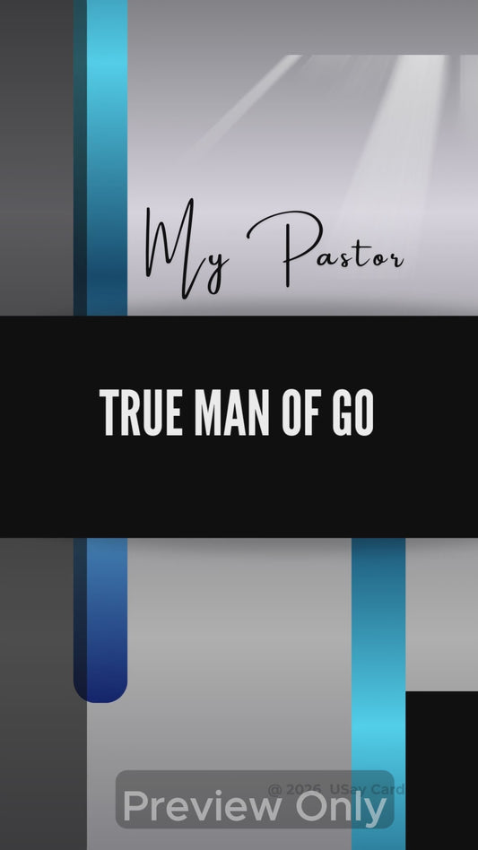 My Pastor True Man Of God