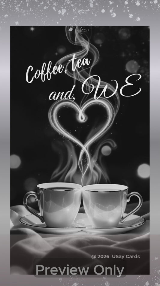 Coffee Tea And We