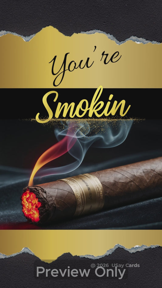 You Are Smokin